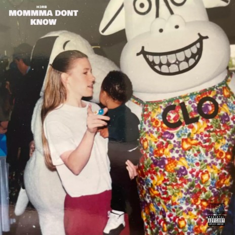 Momma Don't Know | Boomplay Music