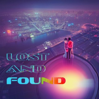 Lost and Found