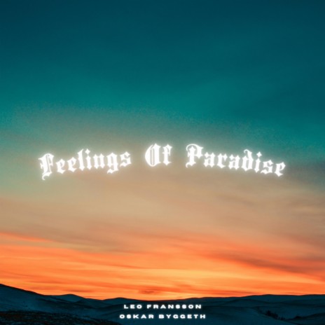 Feelings Of Paradise | Boomplay Music