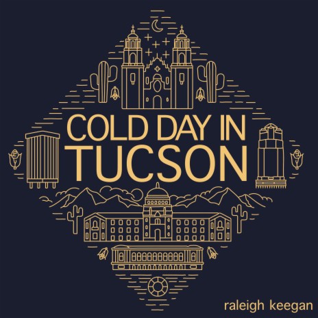Cold Day In Tucson | Boomplay Music
