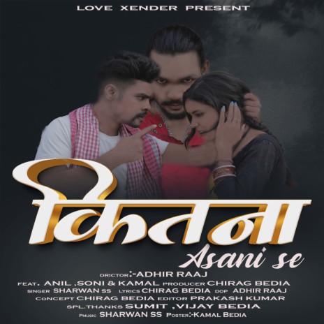 Kitna Aasani Se (Nagpuri) | Boomplay Music