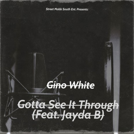 Gotta See It Through (Radio Edit) ft. Jayda B
