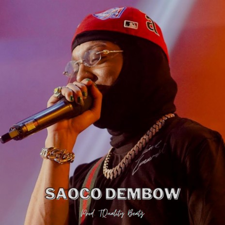Saoco Dembow | Boomplay Music