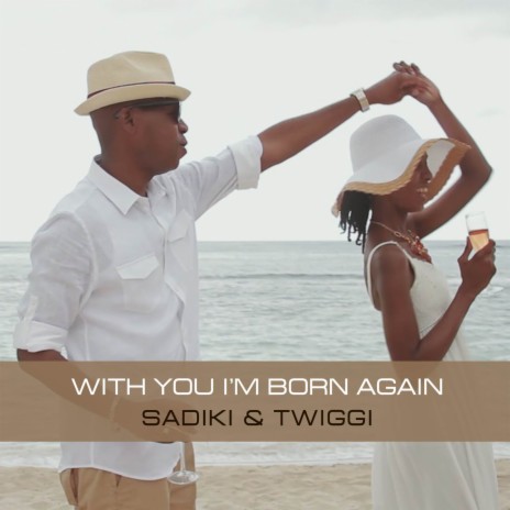 With You I'm Born Again (Reggae Version) ft. Twiggi | Boomplay Music