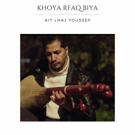 khoya rfaq biya | Boomplay Music