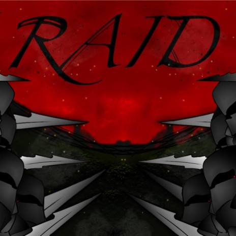 RAID | Boomplay Music