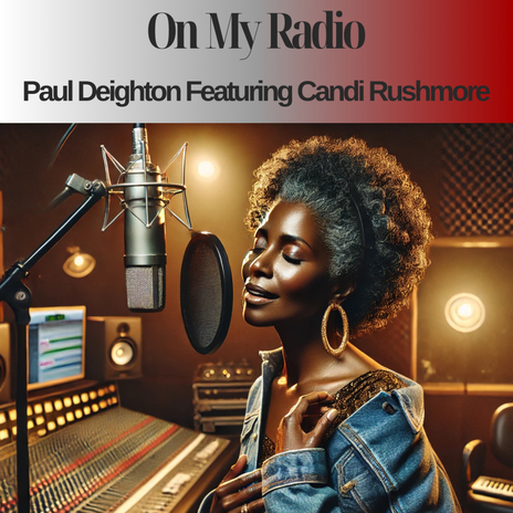 On My Radio ft. Candi Rushmore | Boomplay Music