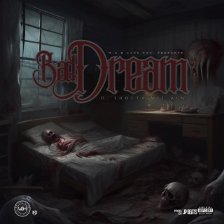 Bad Dream