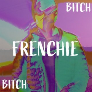 Frenchie Bitch