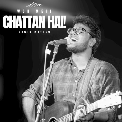 Woh Meri Chattan Hai! | Boomplay Music