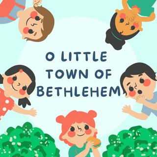 O Little Town of Bethlehem