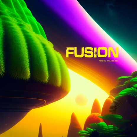 Fusion | Boomplay Music