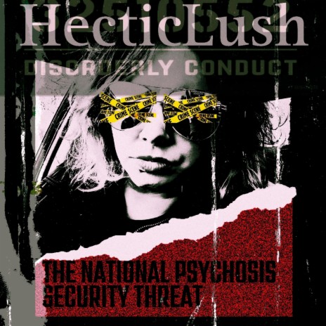 The National Psychosis Security Threat | Boomplay Music
