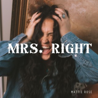 Mrs. Right