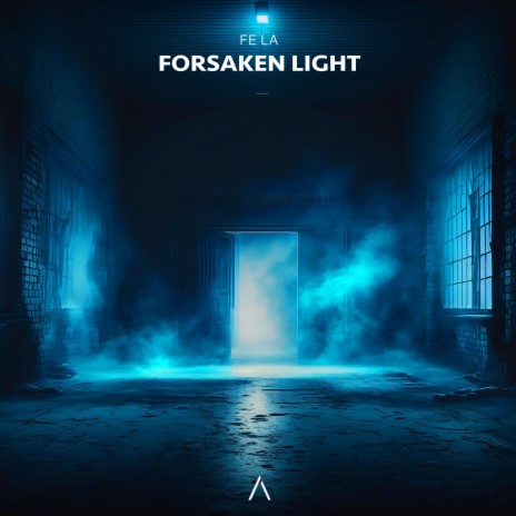 Forsaken Light | Boomplay Music