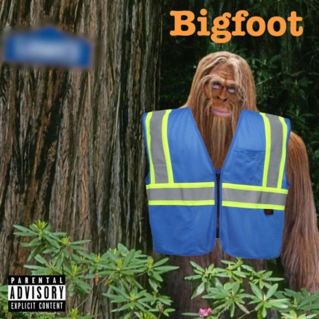 Bigfoot ft. Lil Tree Stump