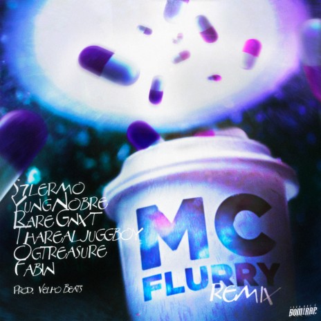 Mc FLurry - Remix ft. ogtreasure, Yung Nobre, Rare Gnxt, tharealjuggboy & Fabin | Boomplay Music