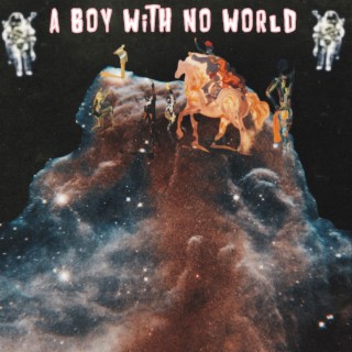 a boy with no world