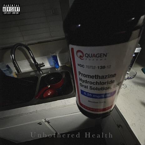 Unbothered Health | Boomplay Music