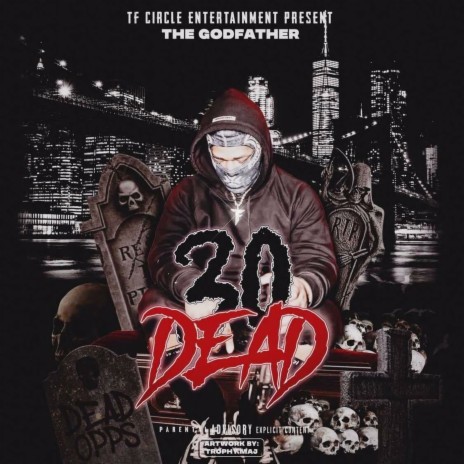 30 Dead | Boomplay Music