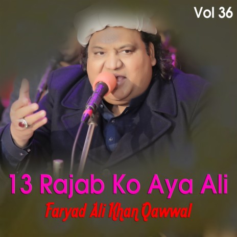 Rajab Ko Aya Ali | Boomplay Music