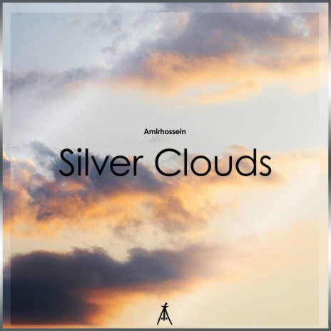 Silver Clouds | Boomplay Music