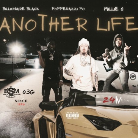 Another Life ft. Millie G & Popperazzi Po | Boomplay Music