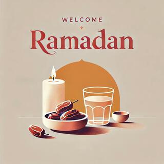 Welcome Ramadan