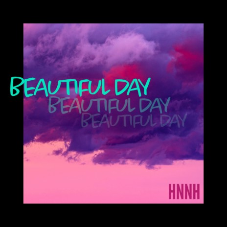 Beautiful Day | Boomplay Music