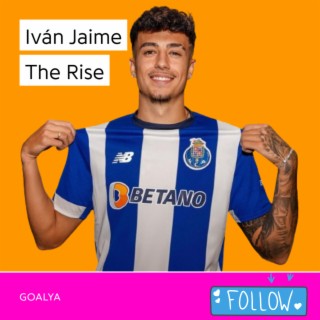 Iván Jaime The Rise | La Roja