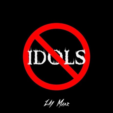 No Idols | Boomplay Music