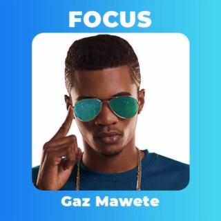 Focus : Gaz Mawete