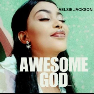 Awesome God