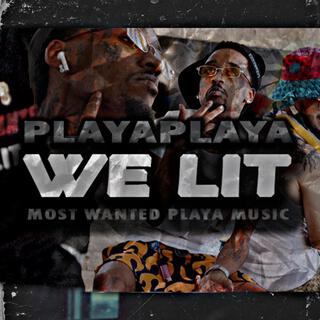 We Lit lyrics | Boomplay Music