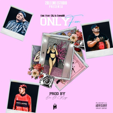 OnlyFun ft. Eyvid OA & CRJ MX | Boomplay Music