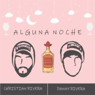 Alguna noche (feat. Danny Rivera)