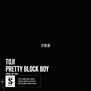 Pretty Block Boy lyrics | Boomplay Music