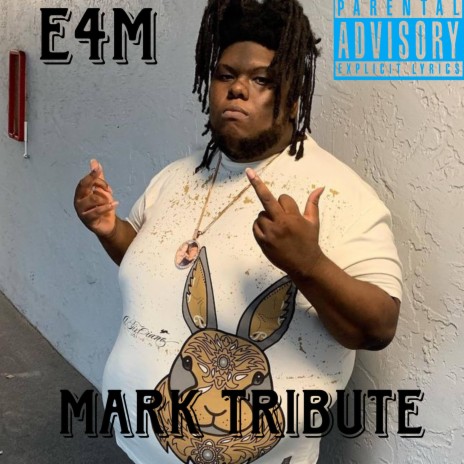 E4M (Mark Tribute) | Boomplay Music
