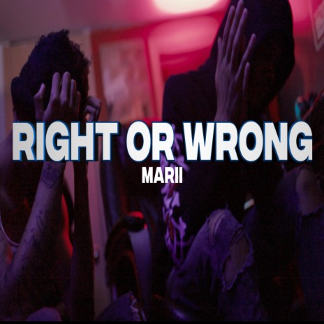 Right Or Wrong | Boomplay Music
