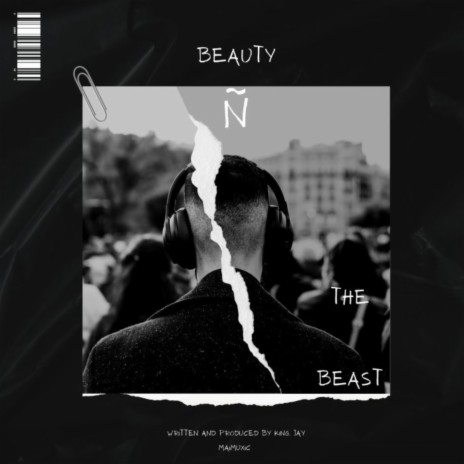 Beauty Ñ The Beast ft. King Jay