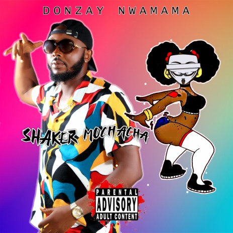 Shaker mochacha | Boomplay Music