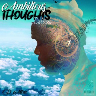 Ambitious Thoughts (Deluxe Edition)