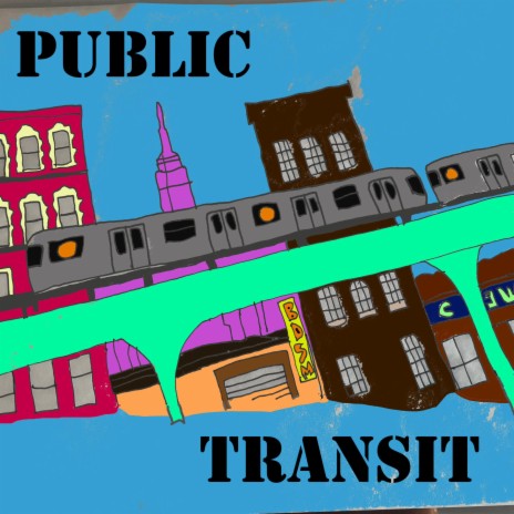 Public Transit | Boomplay Music