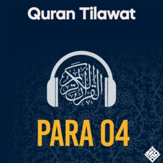 Quran Tilawat Para 4