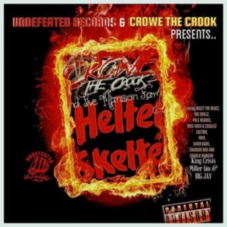 UNDEFEATED RECORDS PRESENTS HELTER SKELTER