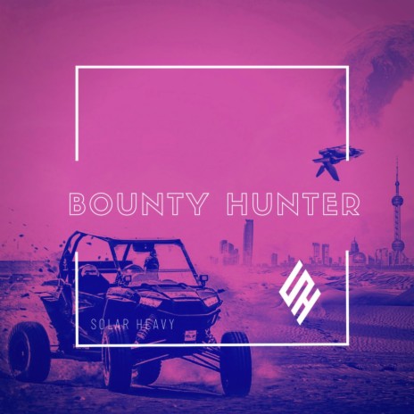 Bounty Hunter