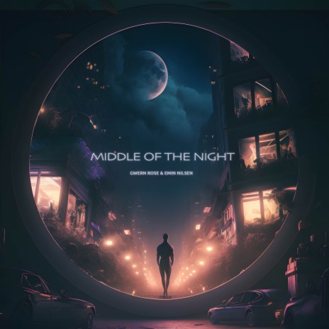 Middle Of The Night ft. Emin Nilsen | Boomplay Music