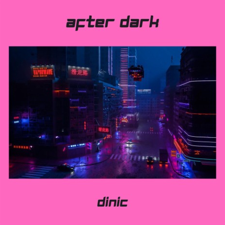 After Dark | Boomplay Music