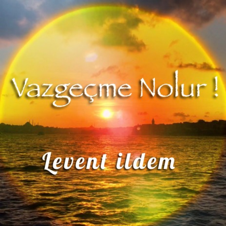 Vazgeçme Nolur | Boomplay Music