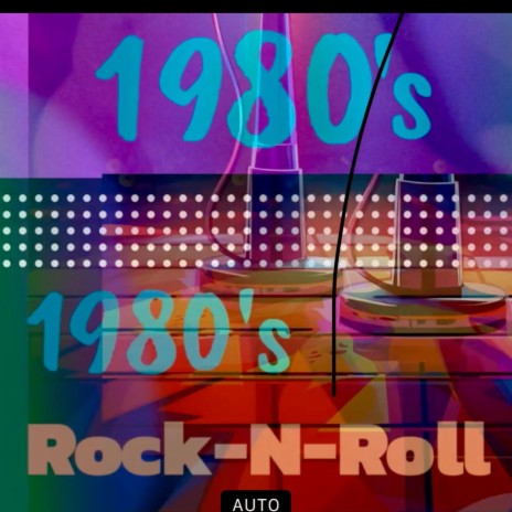 1980's Rock-N-Roll